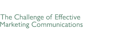 The Challenge of Effective Corporate Communications